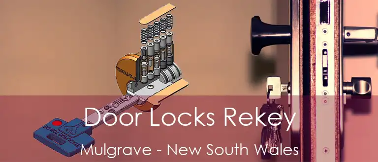 Door Locks Rekey Mulgrave - New South Wales
