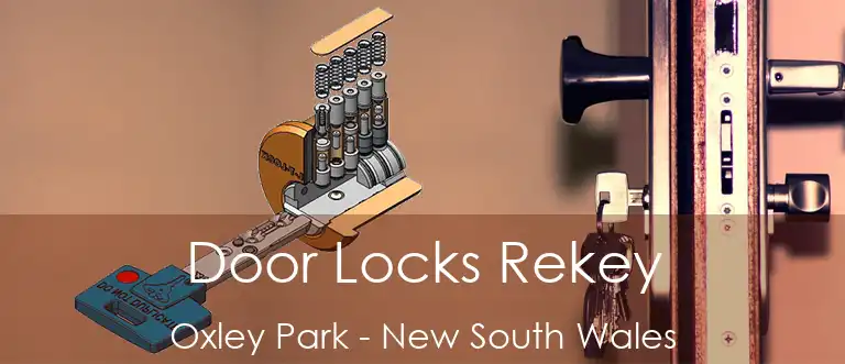 Door Locks Rekey Oxley Park - New South Wales