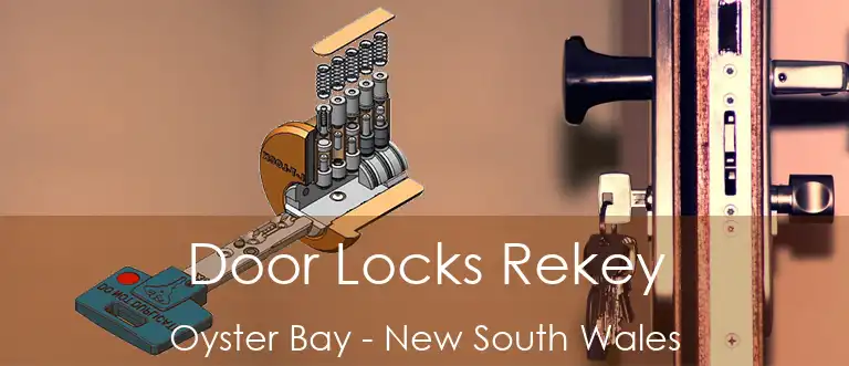 Door Locks Rekey Oyster Bay - New South Wales