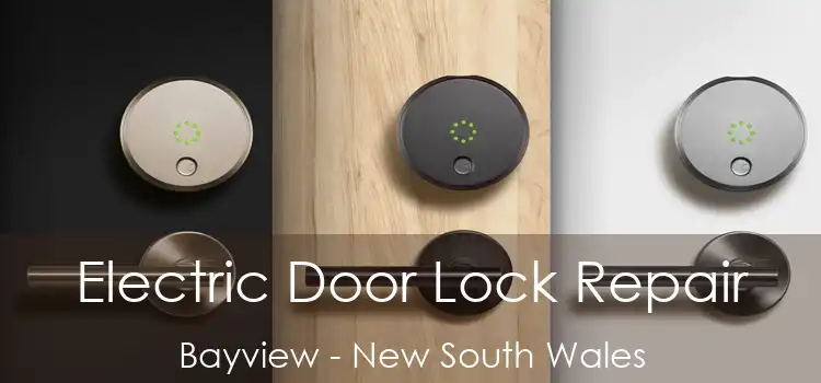 Electric Door Lock Repair Bayview - New South Wales