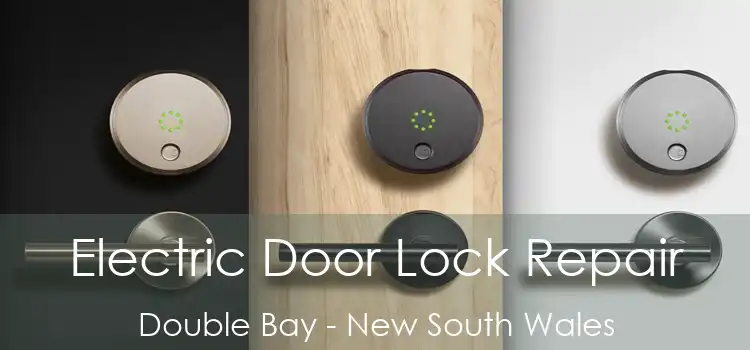 Electric Door Lock Repair Double Bay - New South Wales