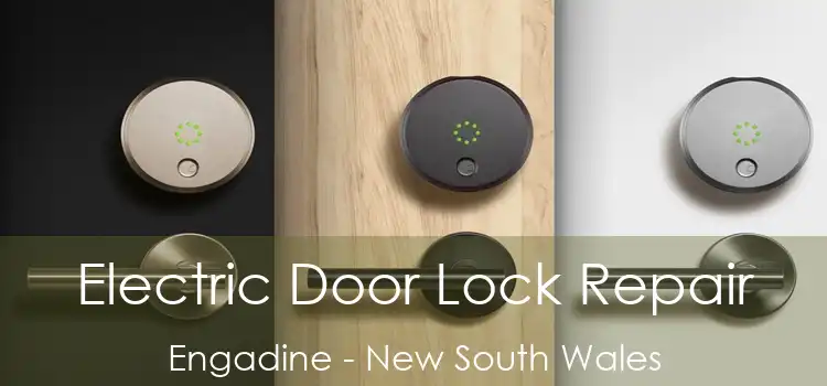 Electric Door Lock Repair Engadine - New South Wales