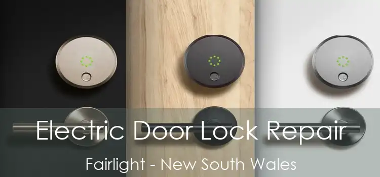 Electric Door Lock Repair Fairlight - New South Wales