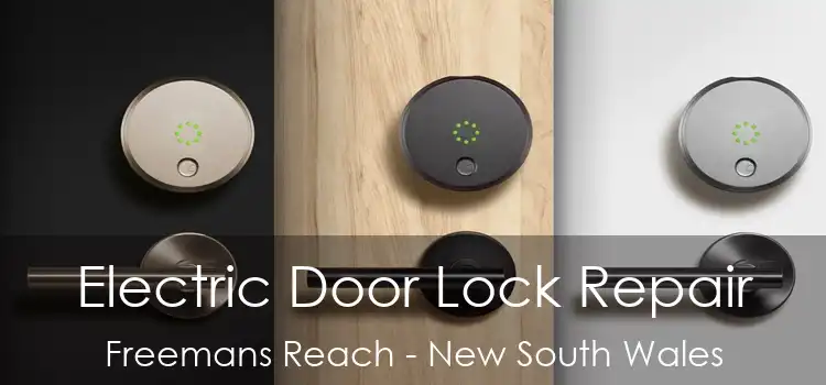 Electric Door Lock Repair Freemans Reach - New South Wales