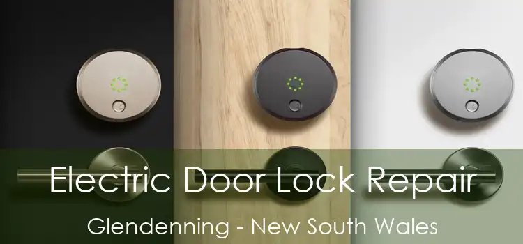 Electric Door Lock Repair Glendenning - New South Wales