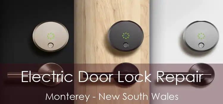 Electric Door Lock Repair Monterey - New South Wales