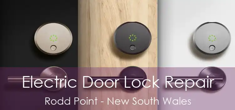 Electric Door Lock Repair Rodd Point - New South Wales