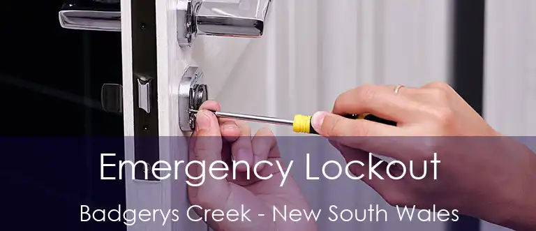 Emergency Lockout Badgerys Creek - New South Wales