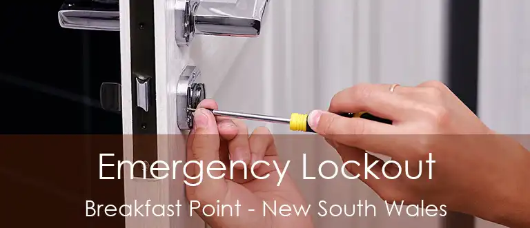 Emergency Lockout Breakfast Point - New South Wales