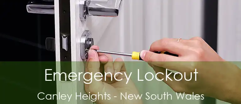 Emergency Lockout Canley Heights - New South Wales