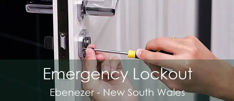 Emergency Lockout Ebenezer - New South Wales