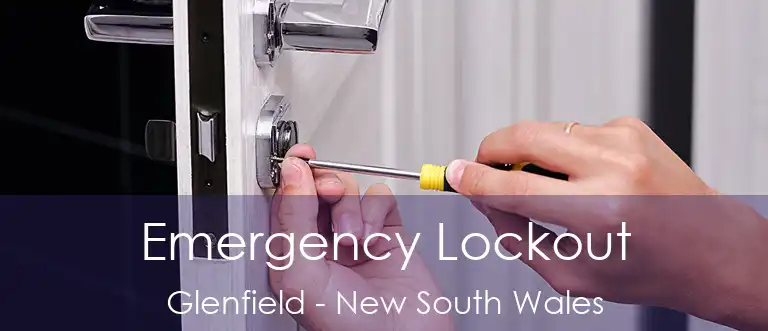 Emergency Lockout Glenfield - New South Wales