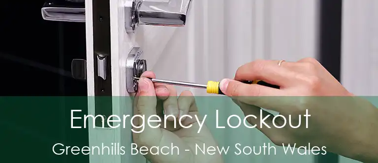 Emergency Lockout Greenhills Beach - New South Wales