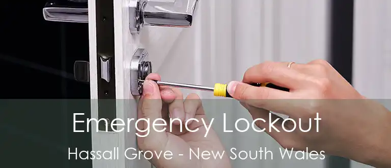 Emergency Lockout Hassall Grove - New South Wales