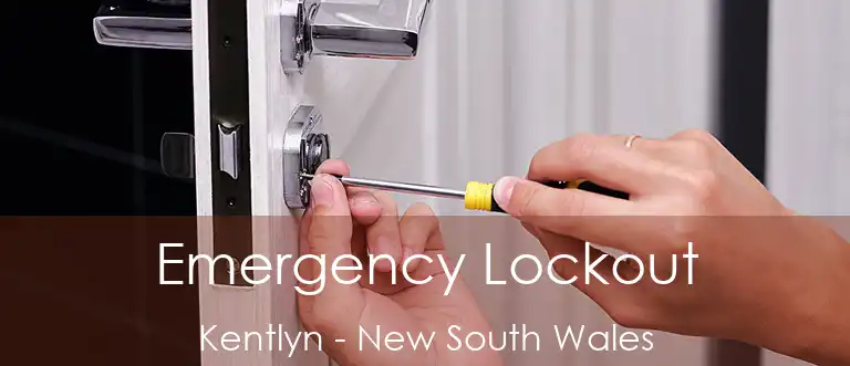 Emergency Lockout Kentlyn - New South Wales