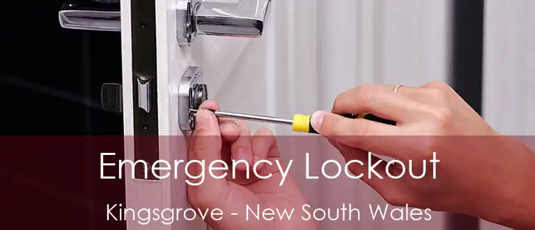 Emergency Lockout Kingsgrove - New South Wales