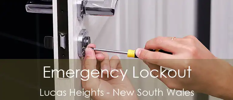 Emergency Lockout Lucas Heights - New South Wales