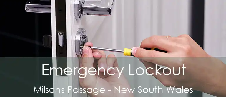 Emergency Lockout Milsons Passage - New South Wales
