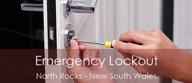Emergency Lockout North Rocks - New South Wales