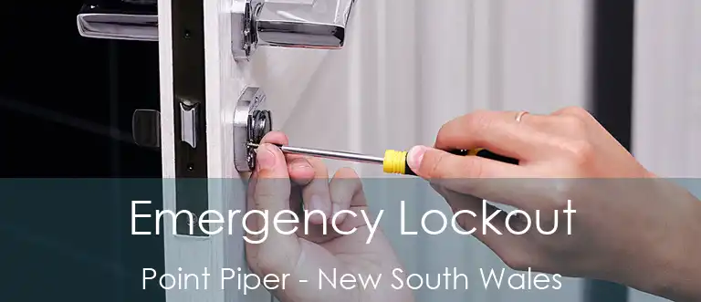 Emergency Lockout Point Piper - New South Wales
