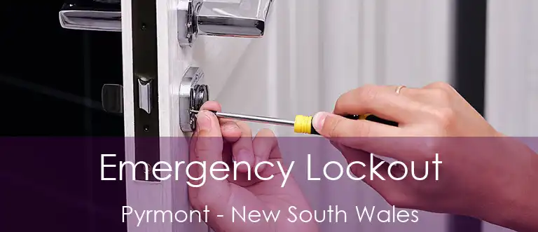 Emergency Lockout Pyrmont - New South Wales