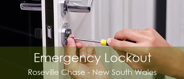 Emergency Lockout Roseville Chase - New South Wales