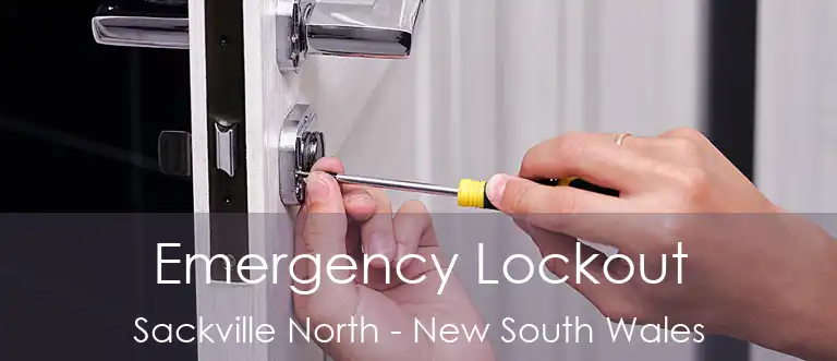 Emergency Lockout Sackville North - New South Wales