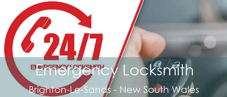 Emergency Locksmith Brighton-Le-Sands - New South Wales