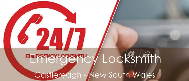 Emergency Locksmith Castlereagh - New South Wales