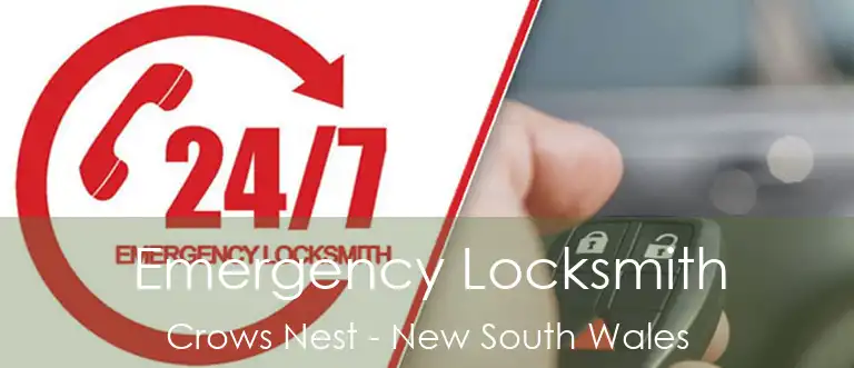 Emergency Locksmith Crows Nest - New South Wales