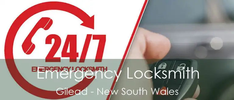 Emergency Locksmith Gilead - New South Wales