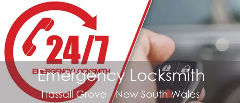 Emergency Locksmith Hassall Grove - New South Wales