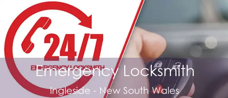 Emergency Locksmith Ingleside - New South Wales