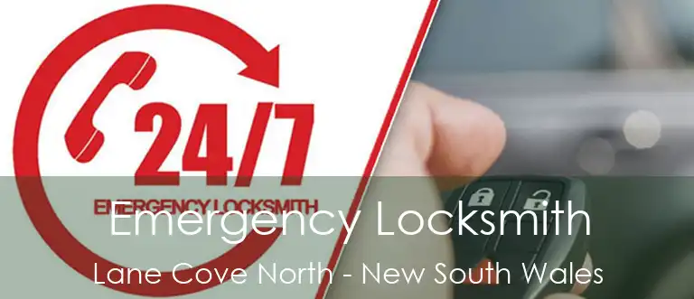 Emergency Locksmith Lane Cove North - New South Wales