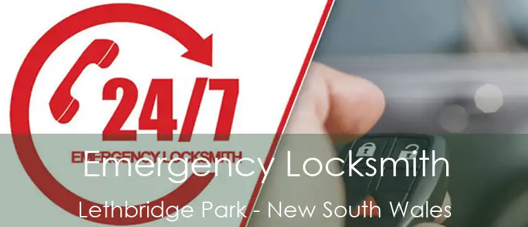 Emergency Locksmith Lethbridge Park - New South Wales