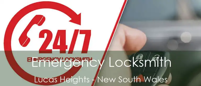 Emergency Locksmith Lucas Heights - New South Wales