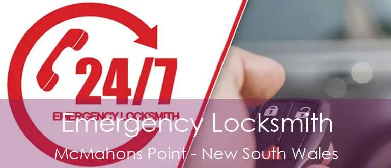 Emergency Locksmith McMahons Point - New South Wales