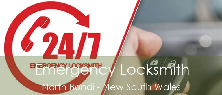 Emergency Locksmith North Bondi - New South Wales