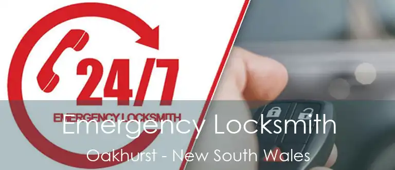 Emergency Locksmith Oakhurst - New South Wales