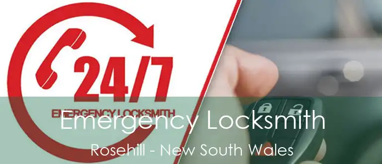 Emergency Locksmith Rosehill - New South Wales