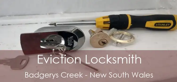 Eviction Locksmith Badgerys Creek - New South Wales