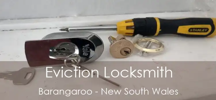 Eviction Locksmith Barangaroo - New South Wales