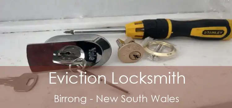 Eviction Locksmith Birrong - New South Wales