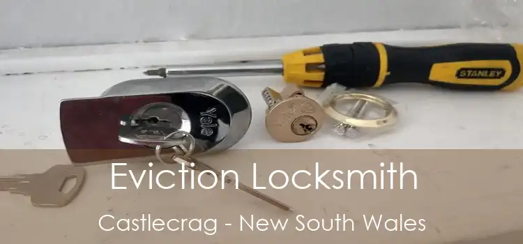Eviction Locksmith Castlecrag - New South Wales