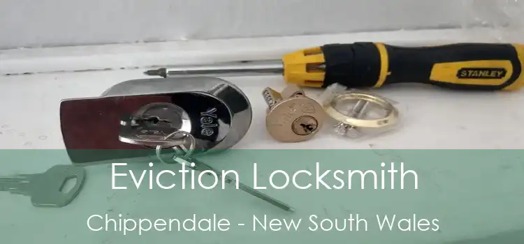 Eviction Locksmith Chippendale - New South Wales