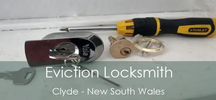 Eviction Locksmith Clyde - New South Wales