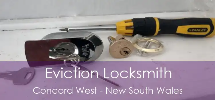 Eviction Locksmith Concord West - New South Wales
