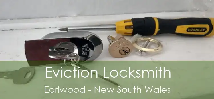 Eviction Locksmith Earlwood - New South Wales
