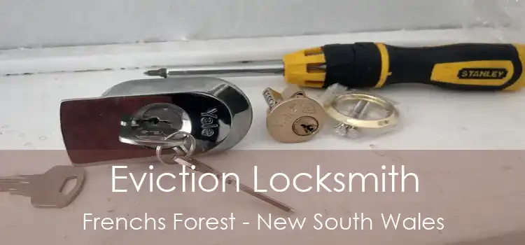 Eviction Locksmith Frenchs Forest - New South Wales