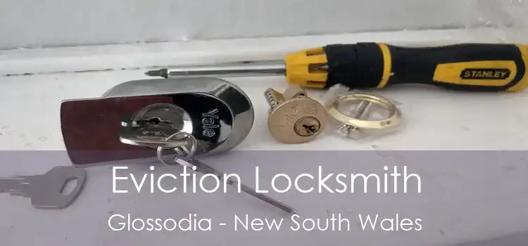 Eviction Locksmith Glossodia - New South Wales